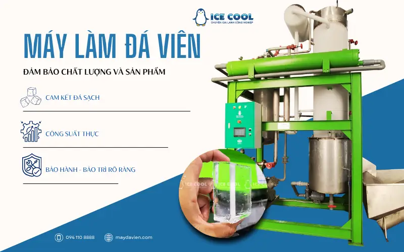 Đầu tư máy làm đá viên đảm bảo chất lượng và sản lượng