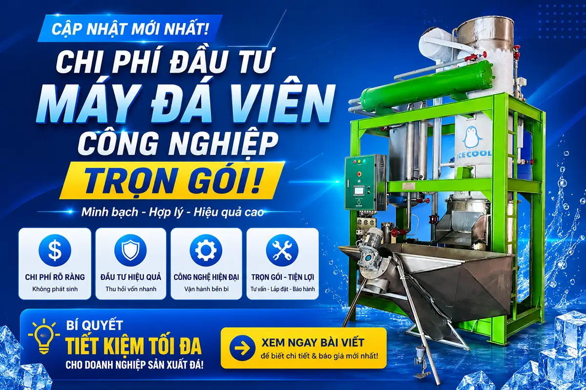 Chi phí đầu tư máy đá viên công nghiệp trọn gói gồm những hạng mục nào?