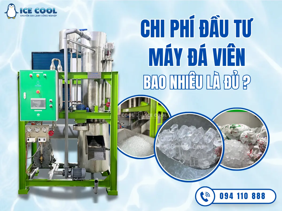 Cần bao nhiêu chi phí đầu tư máy làm đá viên mới đủ