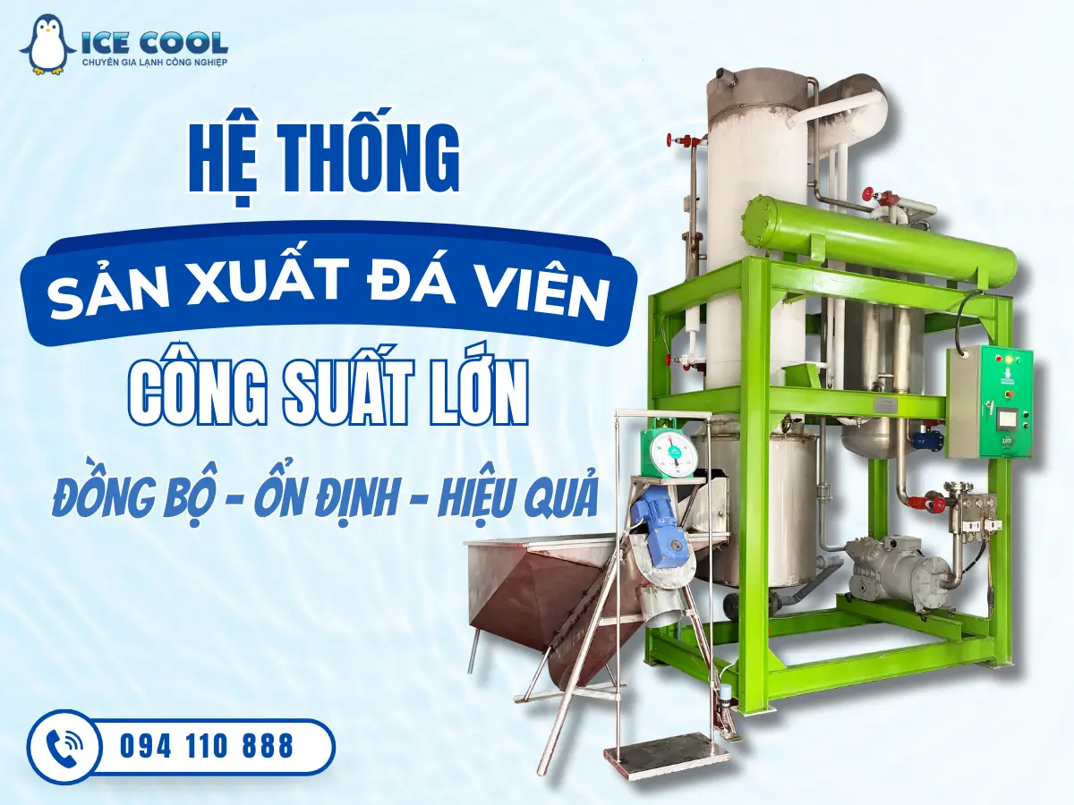 Hệ thống sản xuất đá viên công suất lớn