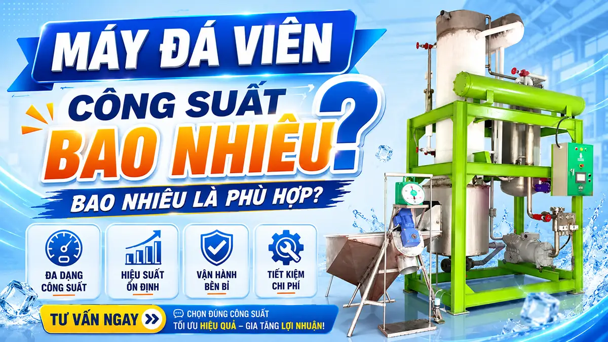 Máy đá viên công suất bao nhiêu?