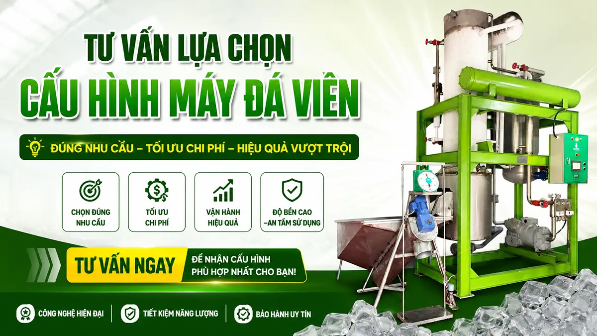 Tư vấn lựa chọn cấu hình máy đá viên phù hợp với ngân sách đầu tư hiện tại