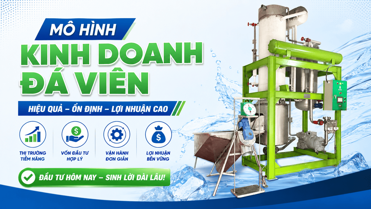 Mô hình kinh doanh đá viên dành cho đại lý phân phối bia và nước ngọt