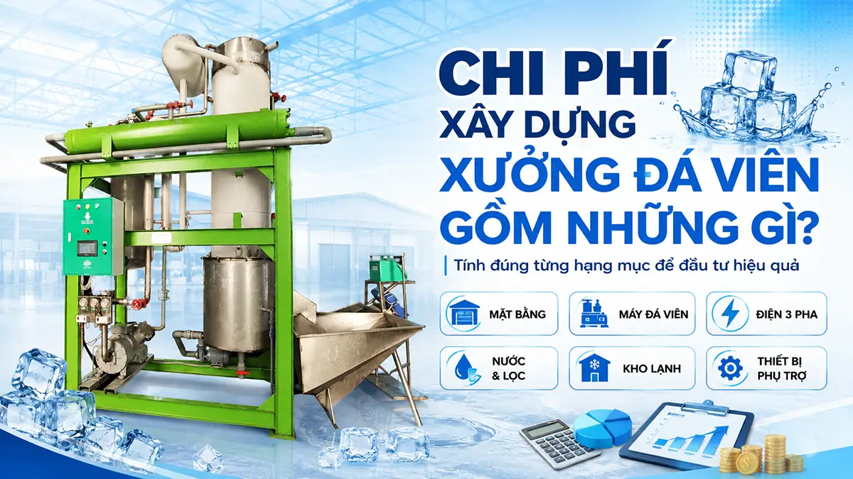 Chi phí xây dựng nhà xưởng đá viên gồm những gì?
