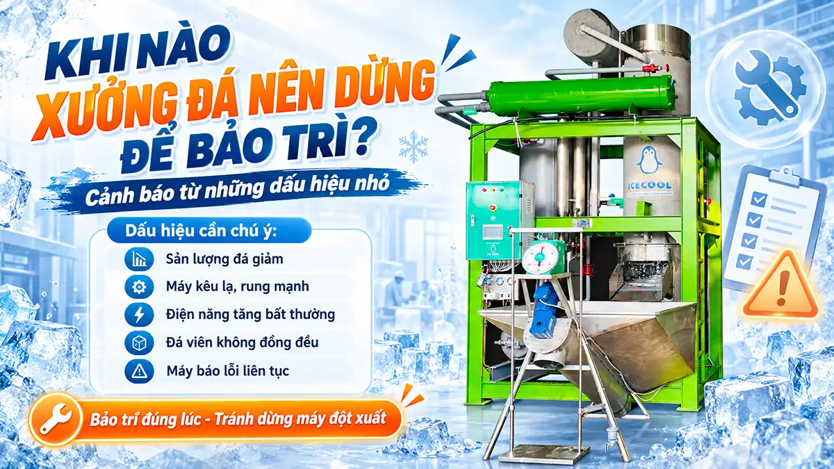 Khi nào xưởng đá nên dừng để bảo trì? Cảnh báo từ những dấu hiệu nhỏ