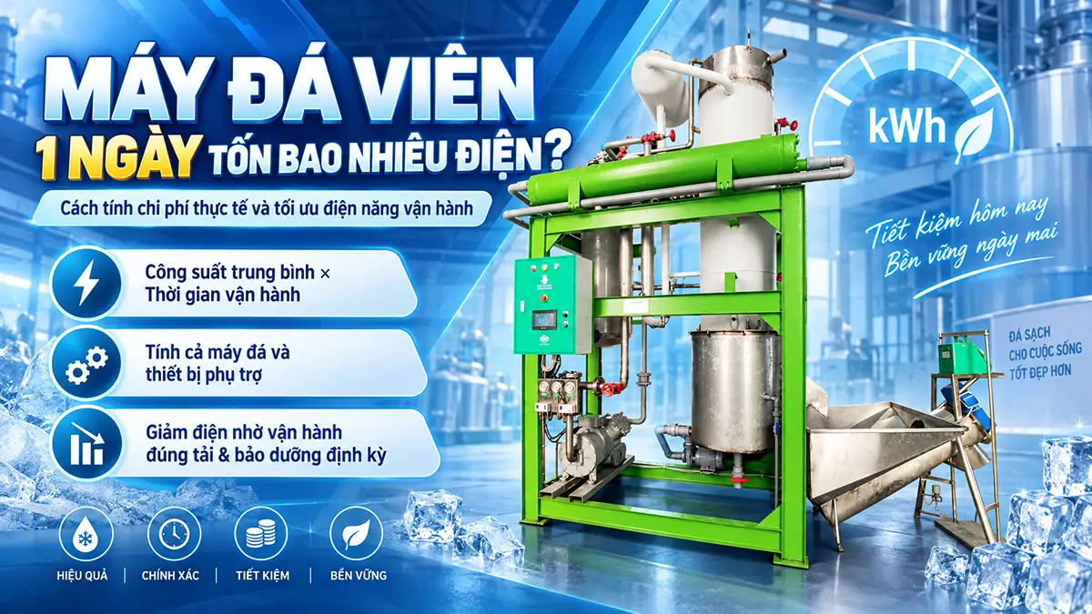 Máy đá viên một ngày tiêu thụ bao nhiêu điện? Cách tính chi phí thực tế